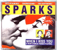 Sparks - When I Kiss You CD2